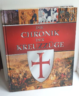 Die Chronik der Kreuzzüge,