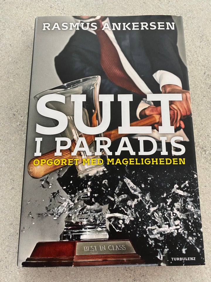 Sult i paradis, Rasmus Ankersen,