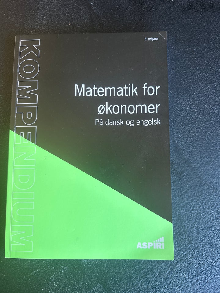 Matematik for økonomer 5. Udgave ,