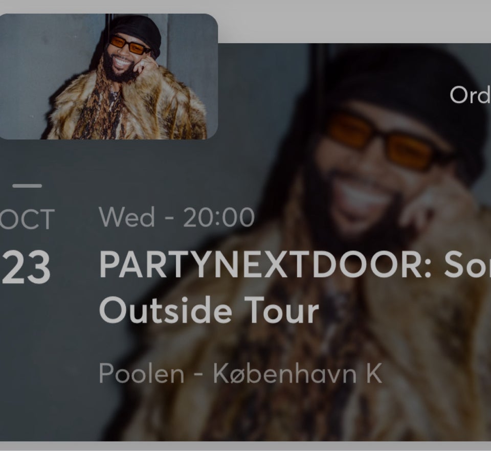 PARTYNEXTDOOR: 3X STÅ PLADSER