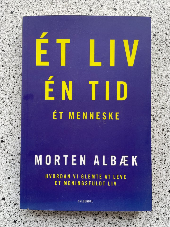 Ét liv, én tid, ét menneske