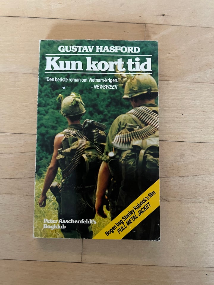 Kun Kort Tid, Gustav Hasford,