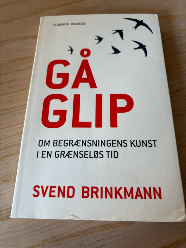 Gå glip, Svend Brinkmann, emne: