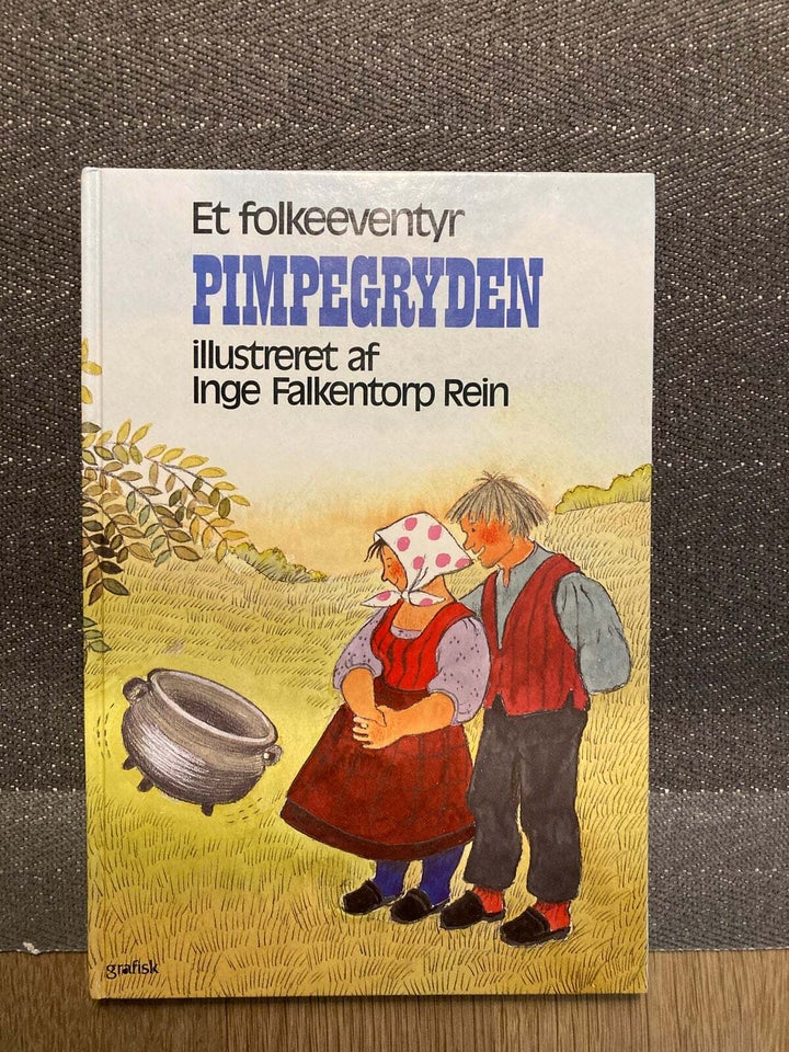 Pimpegryden et folkeeventyr, ill.