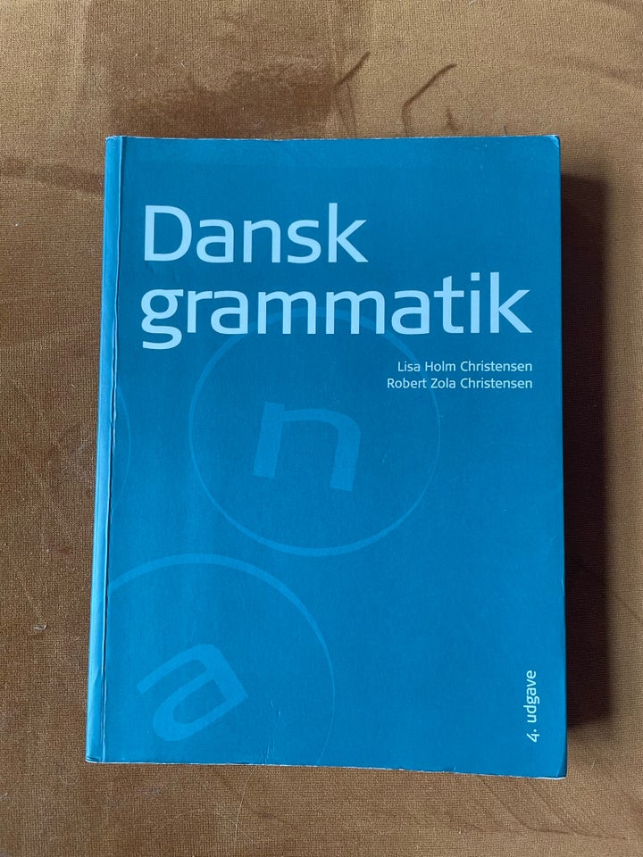 Dansk Grammatik, Lise Holm