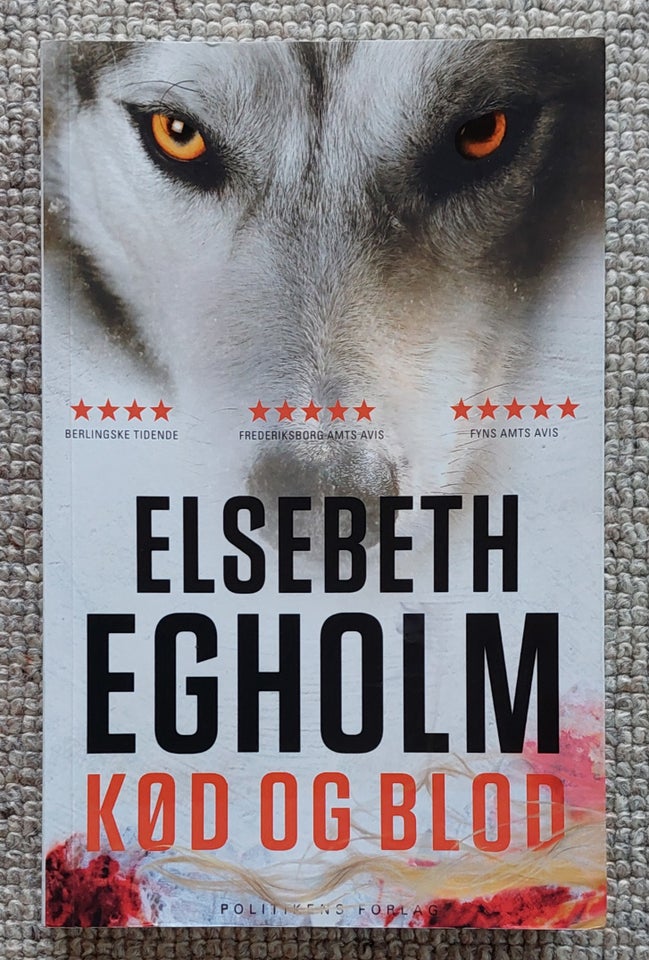 Kød og blod, Elsebeth Egholm,