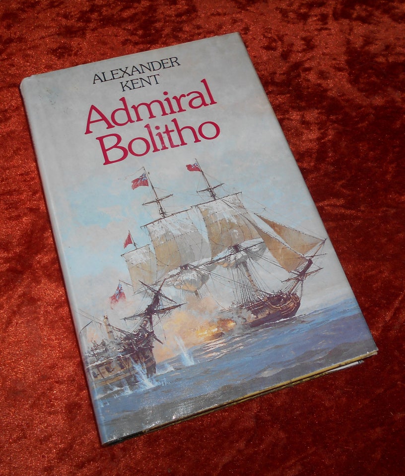 Admiral Bolitho, Alexander Kent,