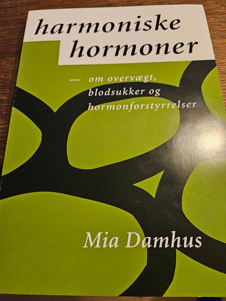 Harmonisk hormoner, Mia Damhus,