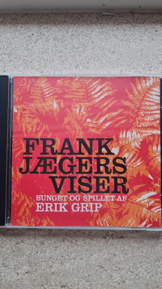 ERIK GRIP: FRANK JÆGERS VISER