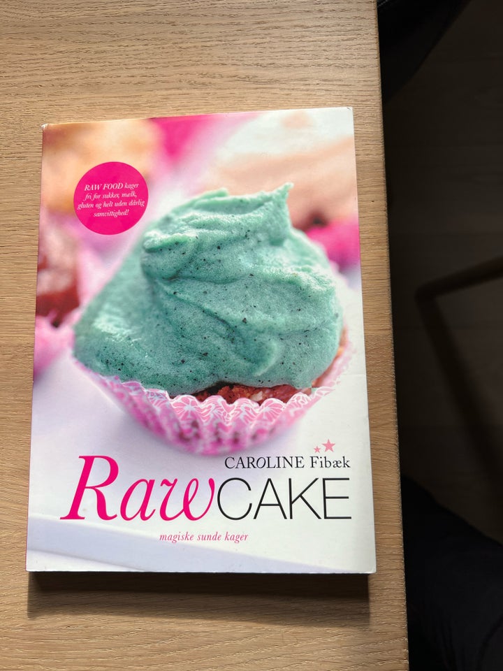 Rawcake magiske sunde kager ,