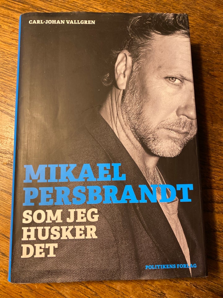 Mikael Persbrandt - som jeg husker