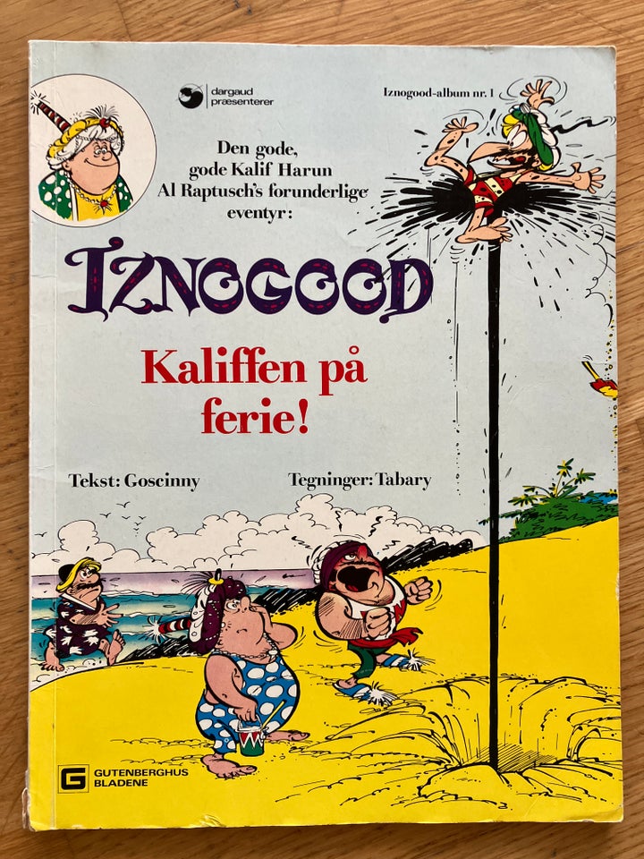 Iznogood nr 1 - Kaliffen på ferie!