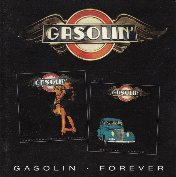 Gasolin': Gasolin' Forever rock