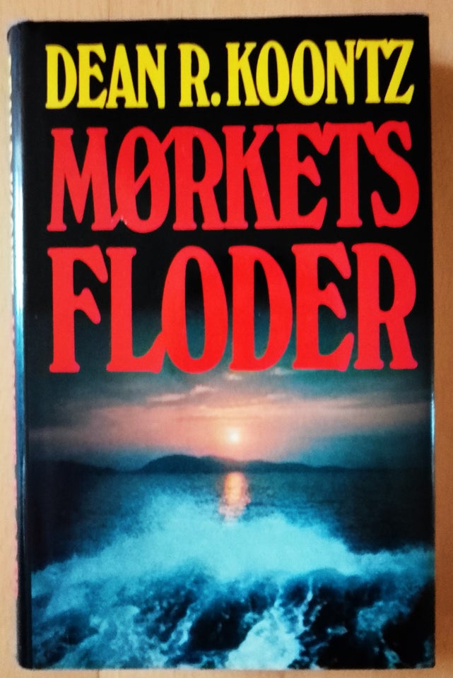 MØRKETS FLODER, DEAN R. KOONTZ,