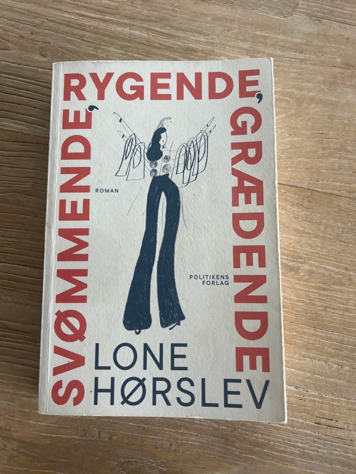 Svømmede, rygende, grædende