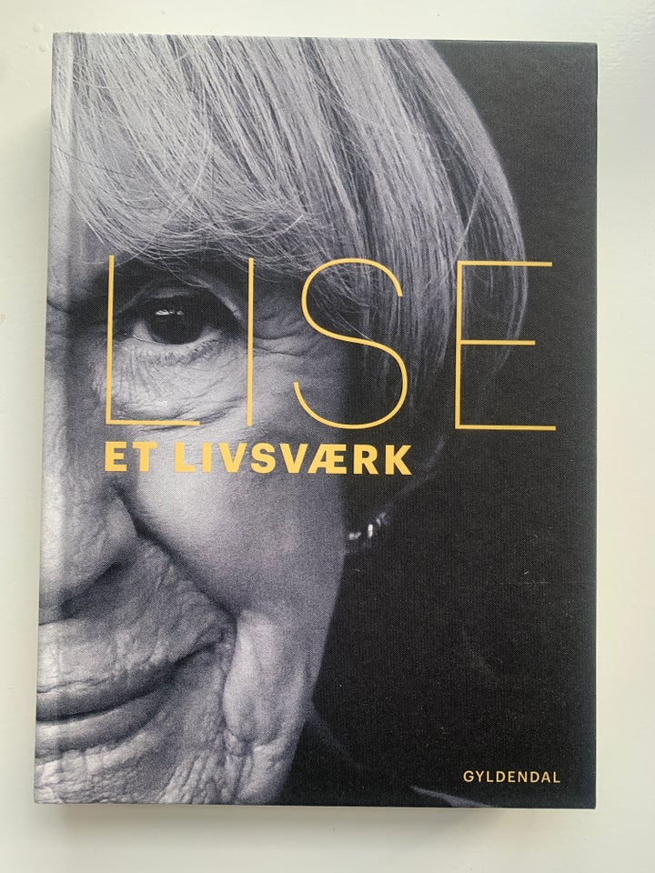 Lise Et Livsværk, Lise Nørgaard og