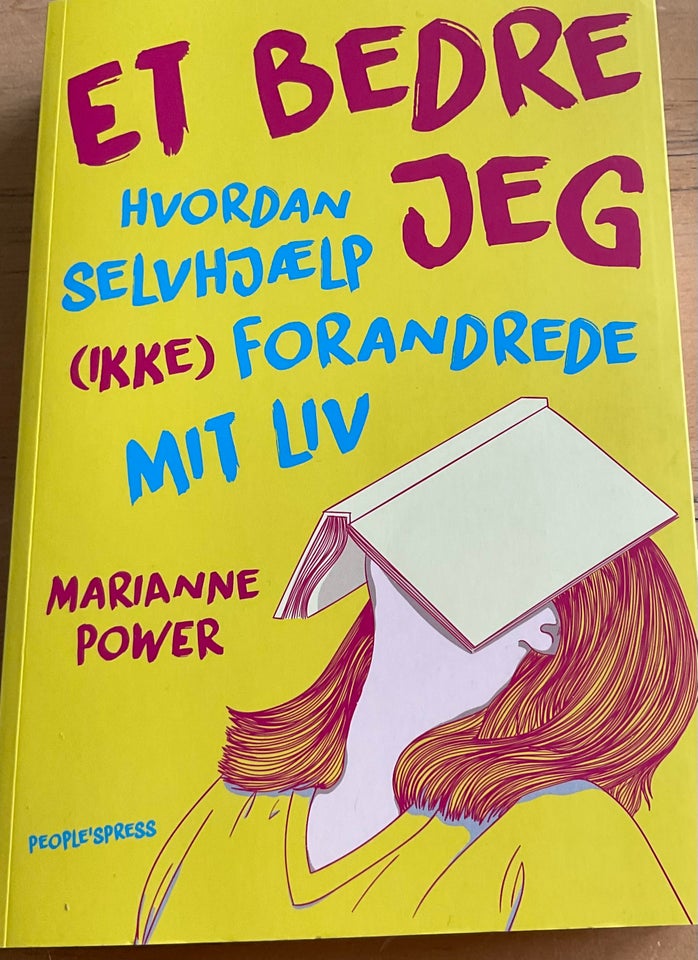 Et Bedre Jeg, Marianne Power, emne: