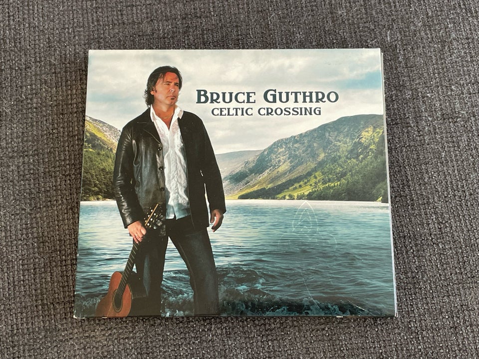 Bruce Guthro: Celtic Crossing,