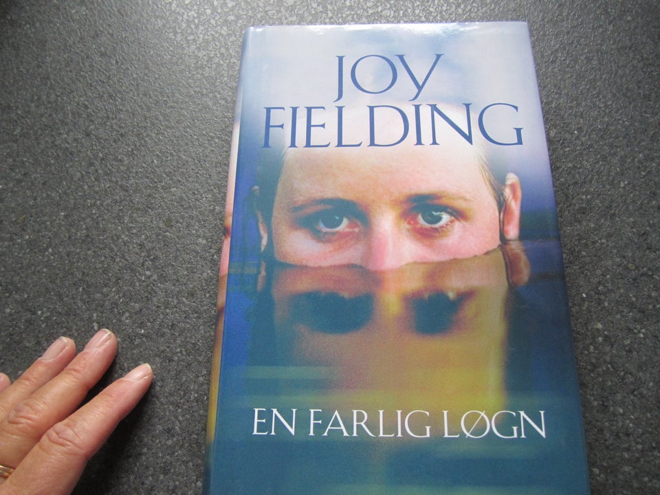 en farlig løgn, Joy Fielding,