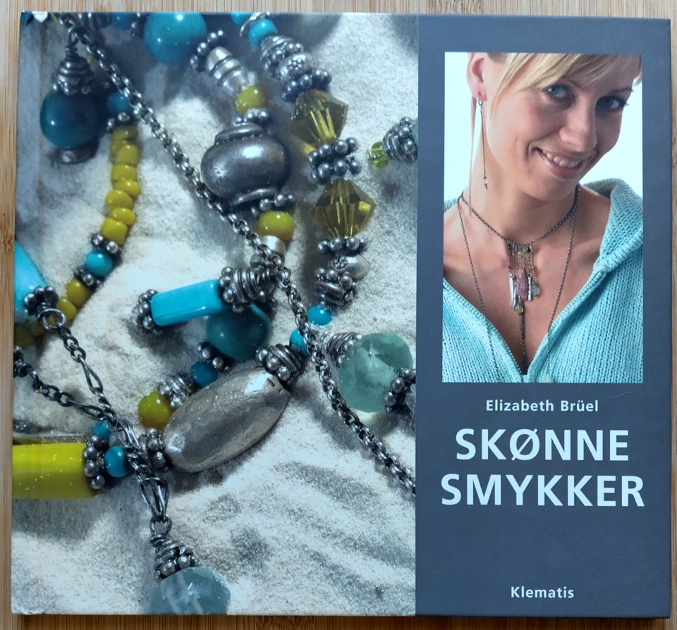 Skønne Smykker, Elizabeth Brüel,