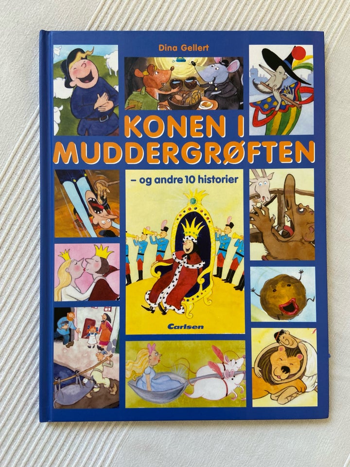 Konen i muddergrøften - og andre 10