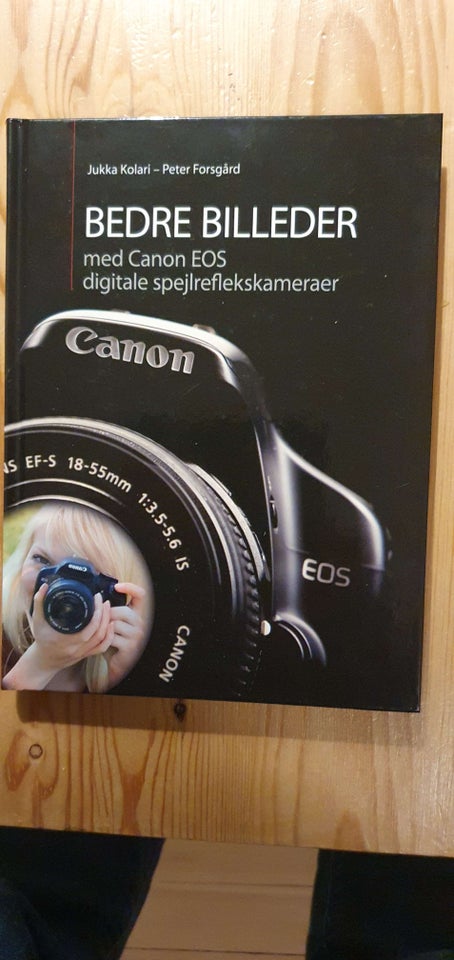 Bedre billeder med Canon EOS