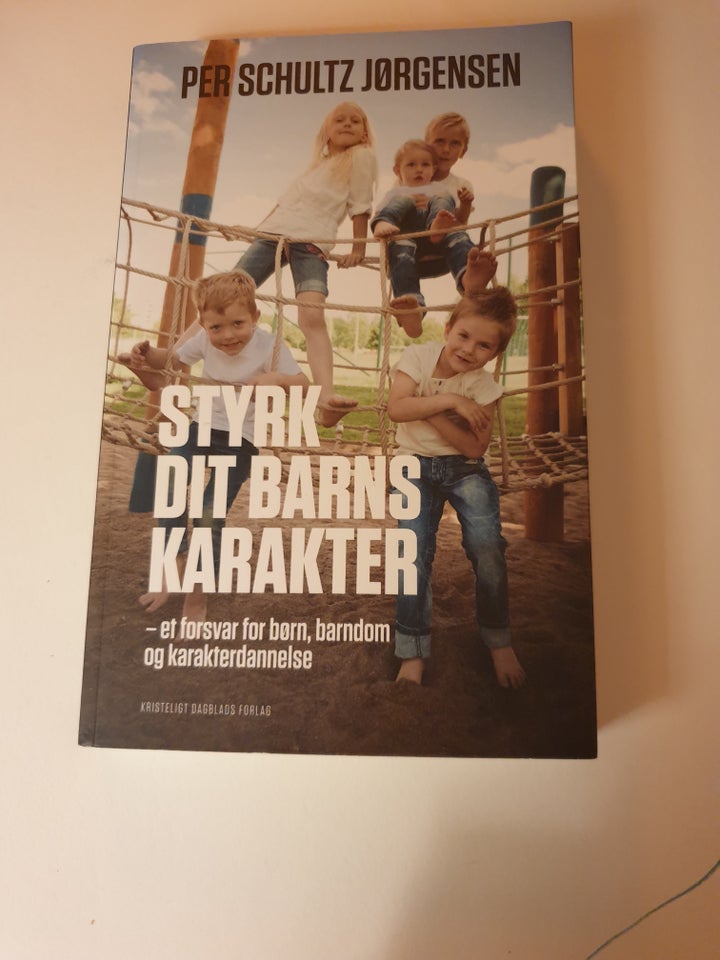 Styrk dit barns karakter- et