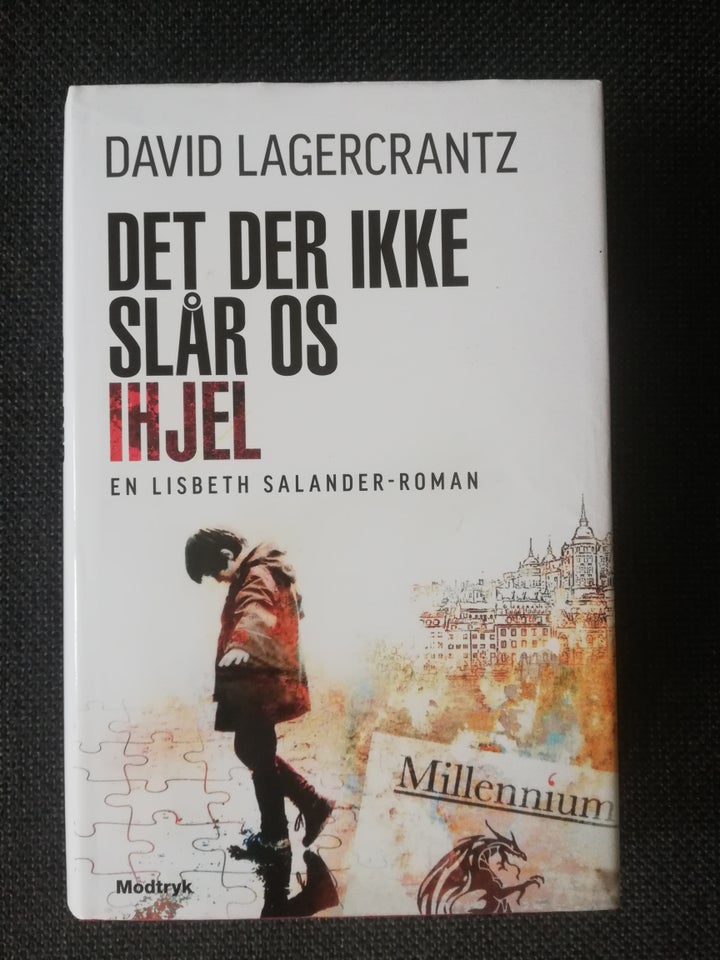 Det der ikke slår os ihjel, David