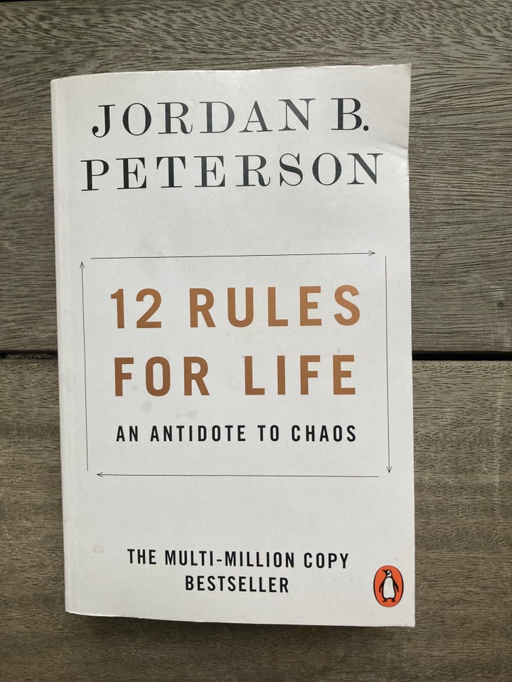 12 Rules for Life - An Antidote to