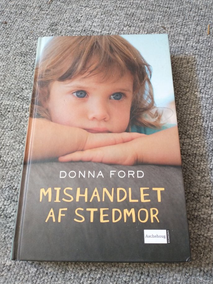 Mishandlet af Stedmor, Donna Ford,