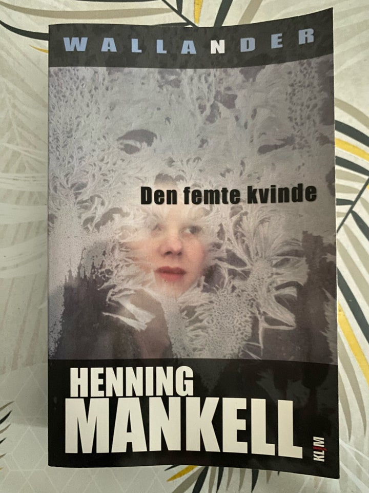 Den femte kvinde, Henning Mankell,