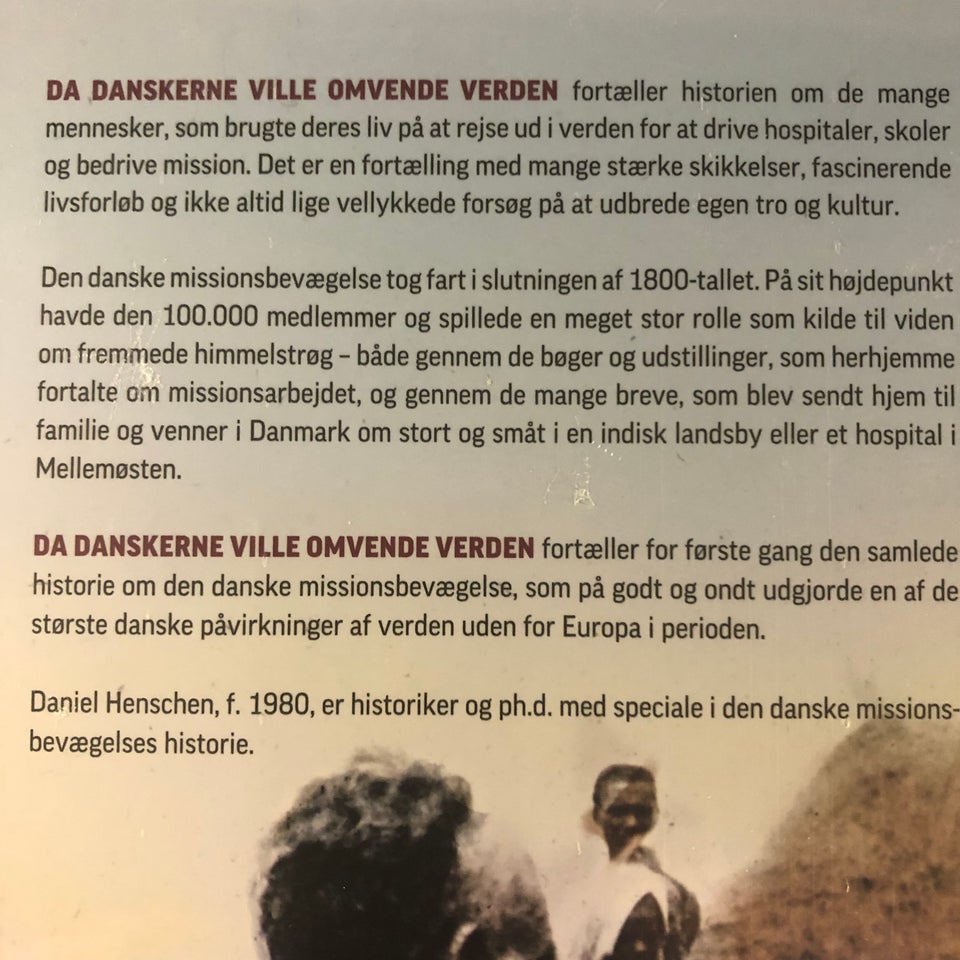 Da danskerne ville omvende verden,