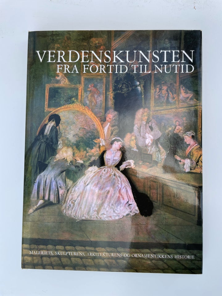 Verdenskunsten - fra fortid til