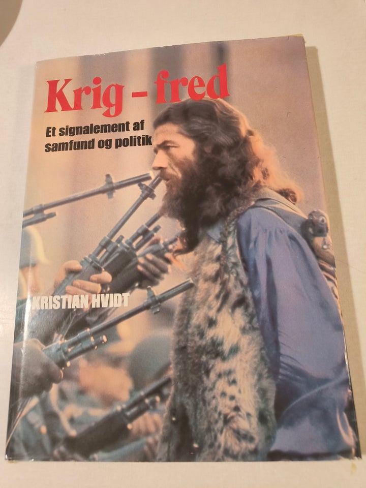 Krig- fred, emne: historie og