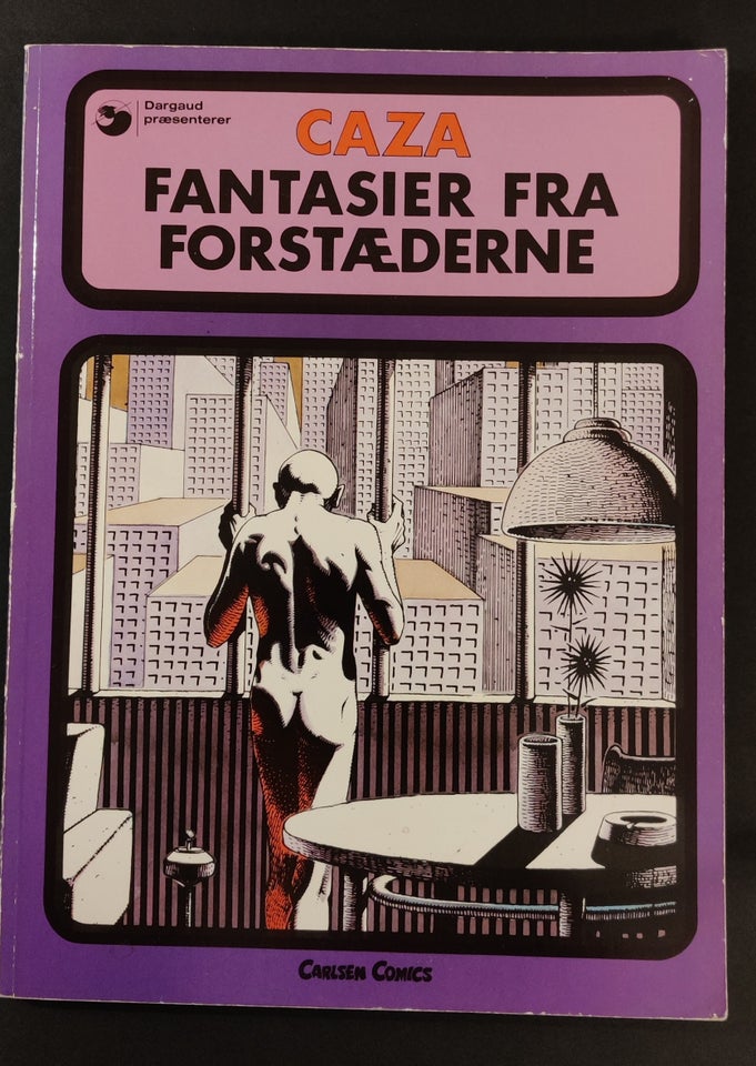 Fantasier fra forstæderne, Caza,