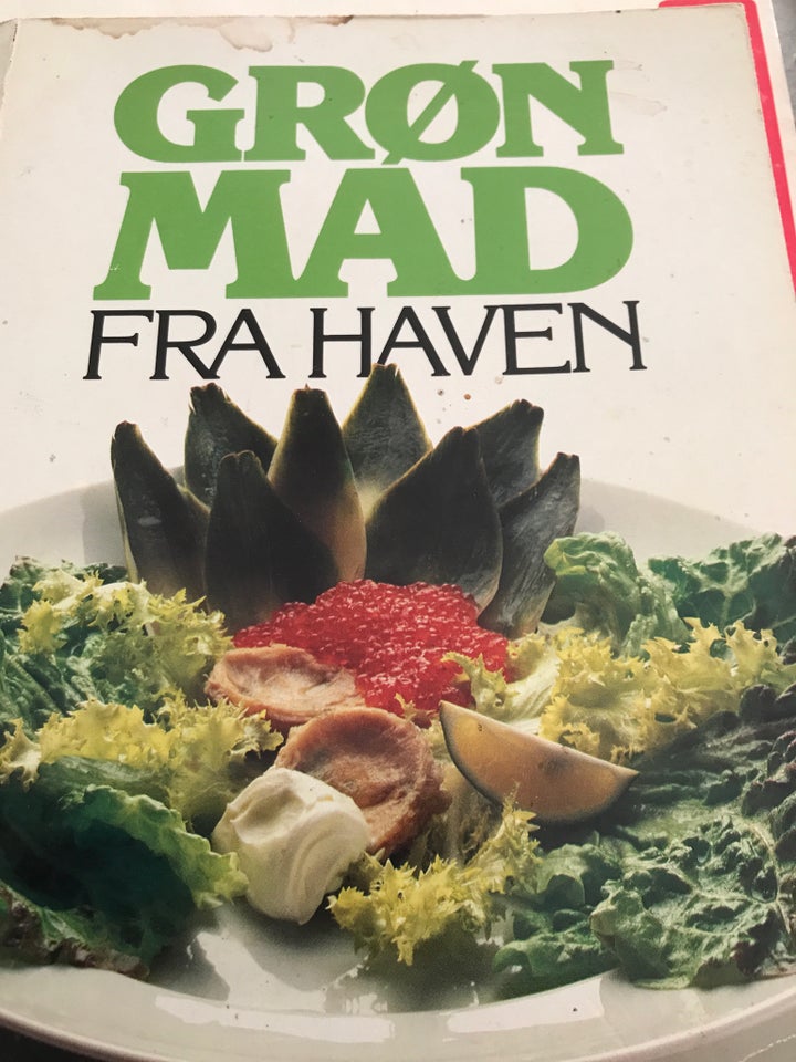 Grøn mad fra haven, Anna Rønnow,