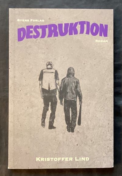 Destruktion, Kristoffer Lind