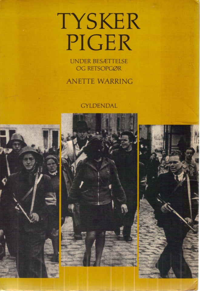 Tyskerpiger, Af Anette Warring,