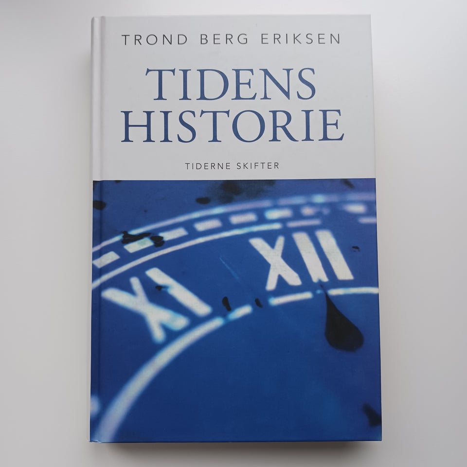 TiDENS. HiSTORiE, Eriksen, Trond