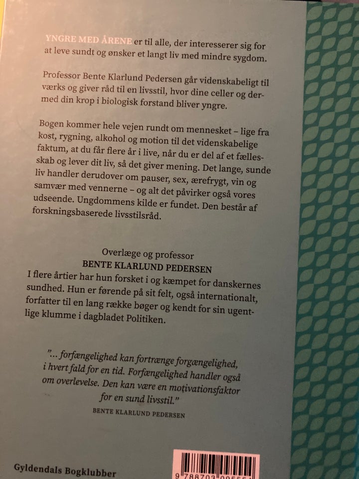 Yngre med årene, Bente Klarlund