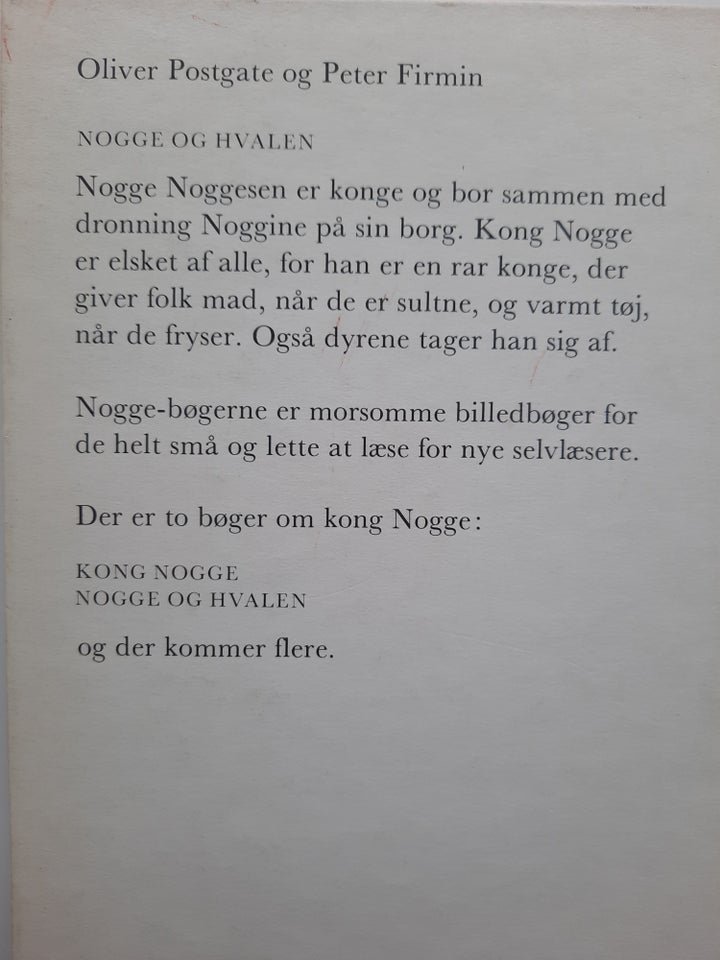 Kong Nogge, Oliver Postgate og