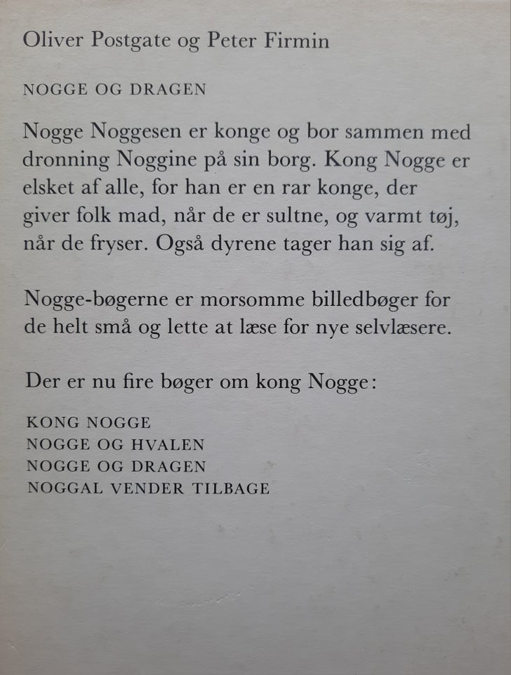 Kong Nogge, Oliver Postgate og