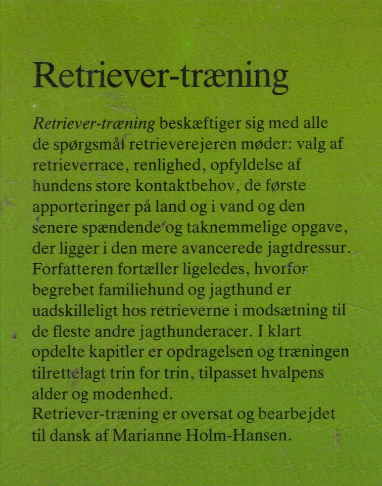 Retriever-træning, Af Scales,