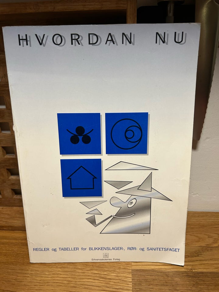 Hvordan nu, Erhvervsskolernes