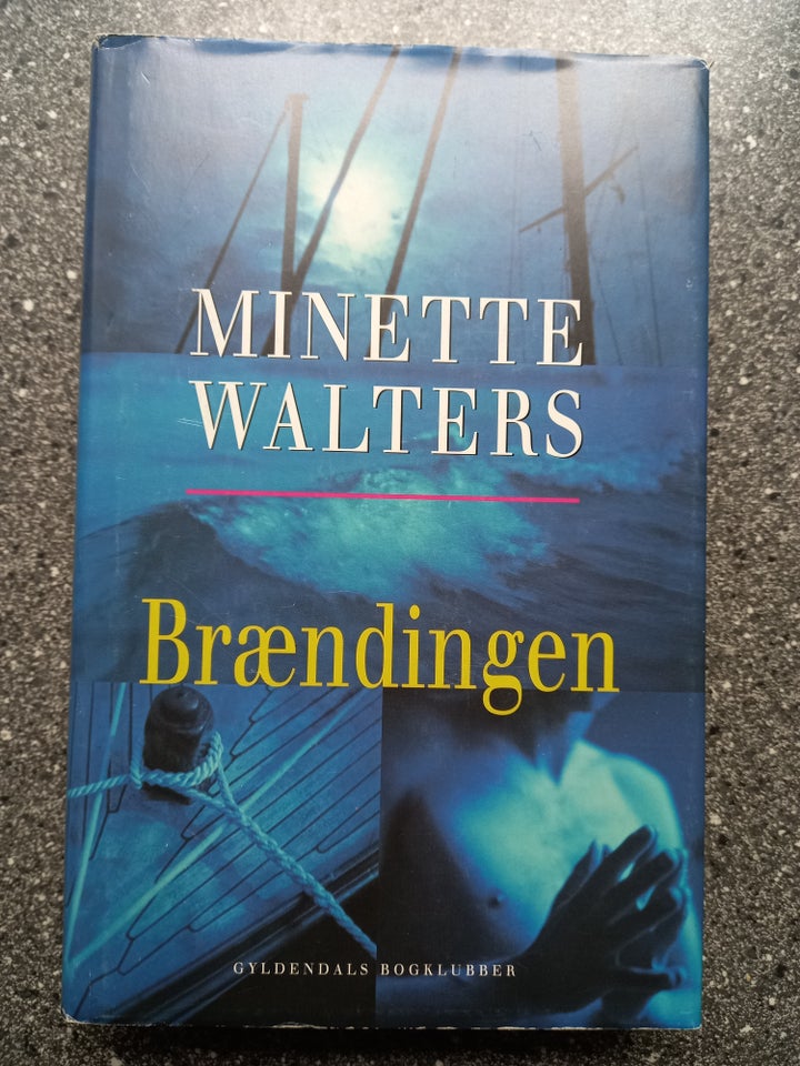 Brændingen Minette Walters