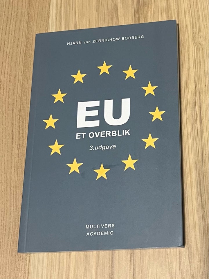 EU et overblik, Hjarn von Zernichow