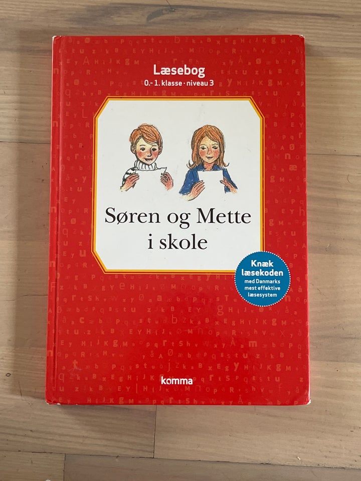 SØREN OG METTE I SKOLE KNUD