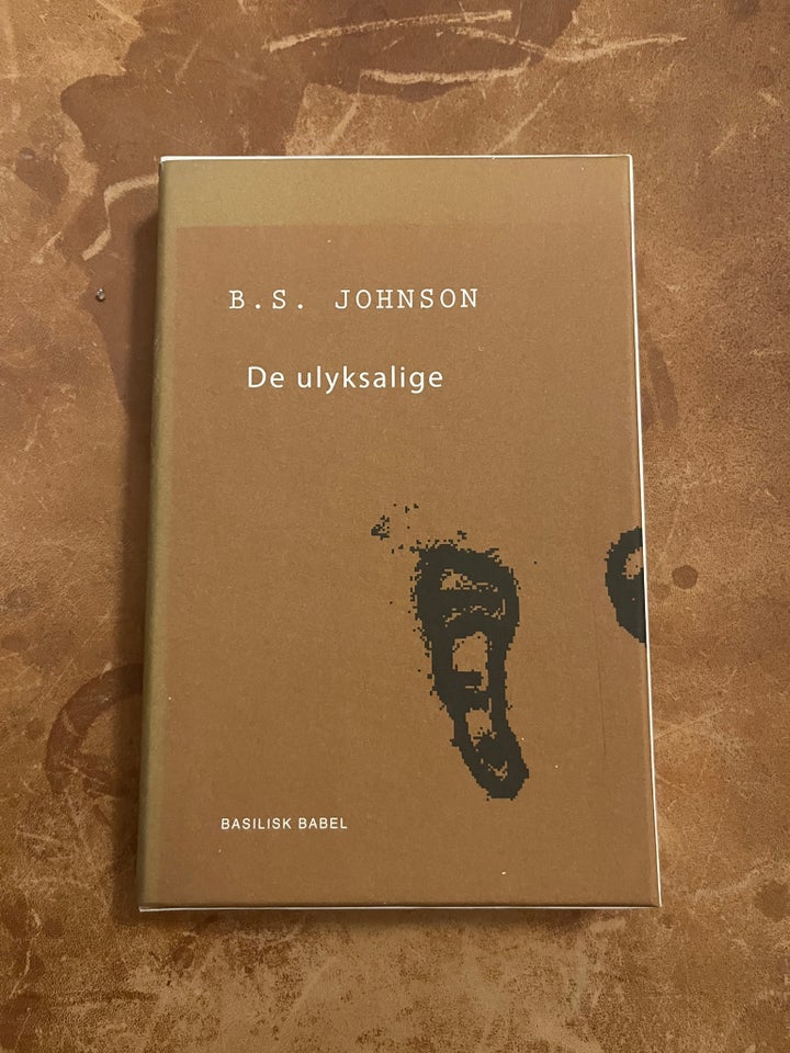 De Ulyksalige, B.S. Johnson,