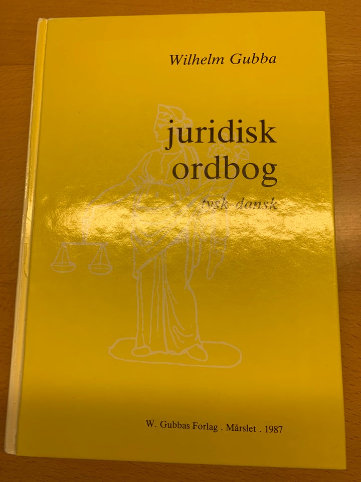 Tysk - dansk juridisk ordbog,