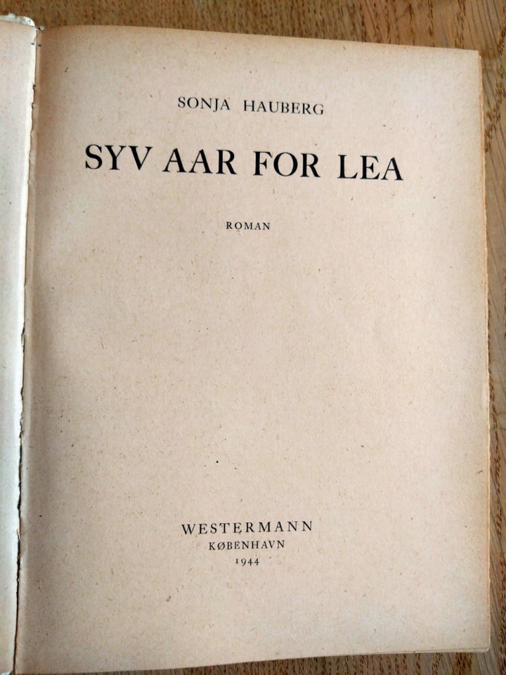 Syv Aar for Lea, Sonja Hauberg,